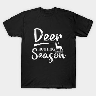 Deer Hunting Season - Gift For Hunters T-Shirt